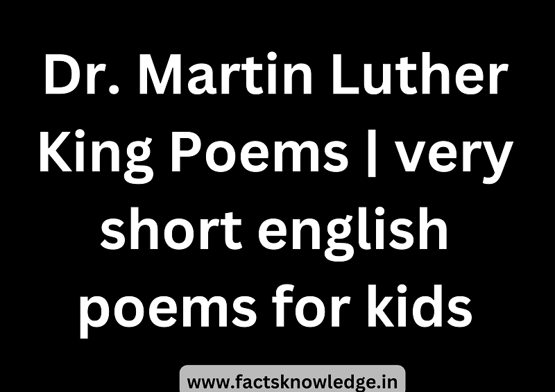Dr. Martin Luther King Poems | very short english poems for kids